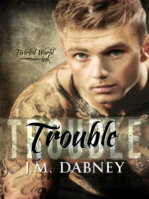 cover image of Trouble